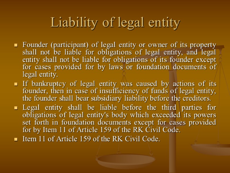 Liability of legal entity Founder (participant) of legal entity or owner of its property